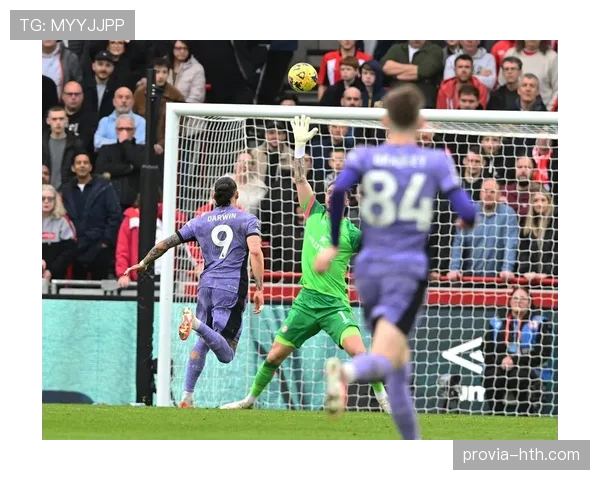 努涅斯对阵英超豪门的冲击方式解析